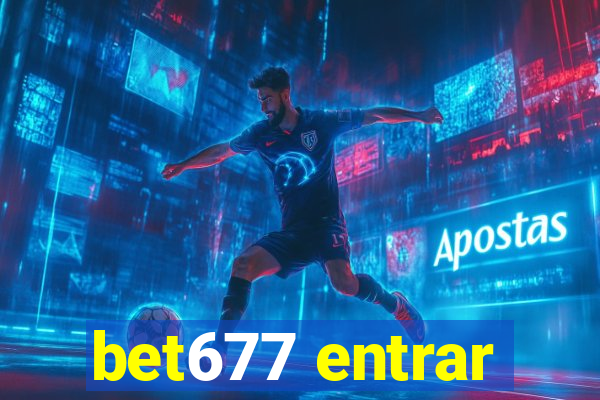 bet677 entrar